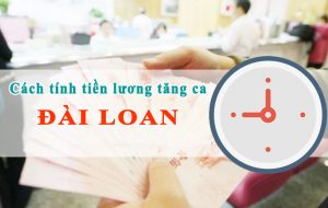 1-luong-lam-them-o-dai-loan